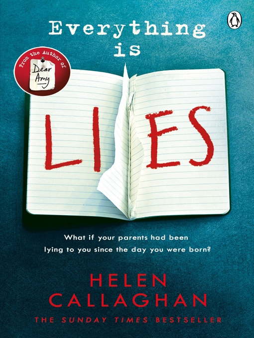 Title details for Everything Is Lies by Helen Callaghan - Wait list